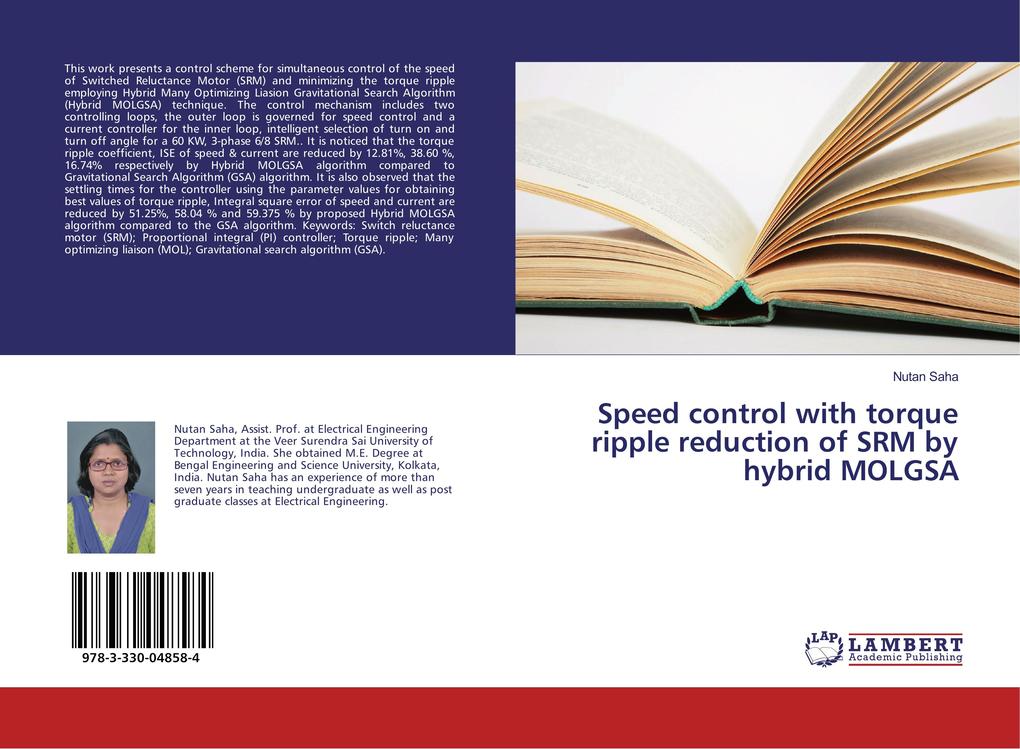 Speed control with torque ripple reduction of SRM by hybrid MOLGSA