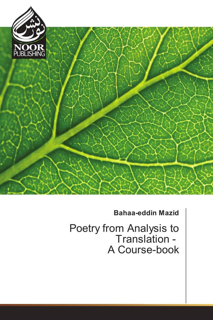 Poetry from Analysis to Translation - A Course-book