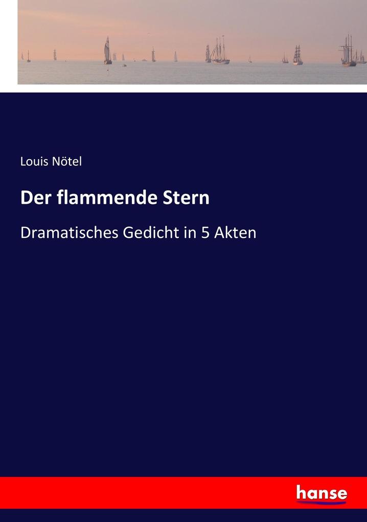Der flammende Stern