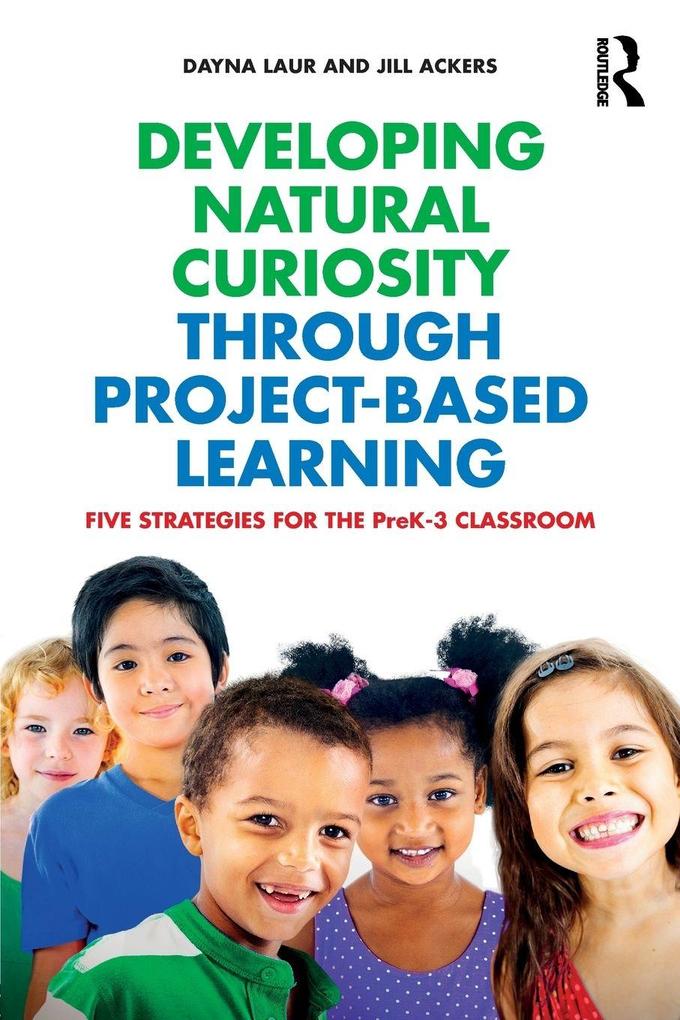 Developing Natural Curiosity through Project-Based Learning