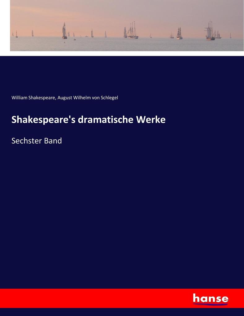Shakespeare's dramatische Werke