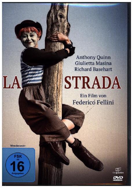 La Strada - Das Lied der Strasse