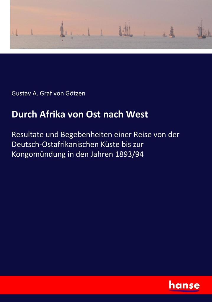 Durch Afrika von Ost nach West