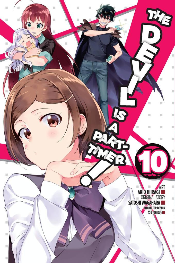 The Devil Is a Part-Timer! Vol. 10 (Manga)