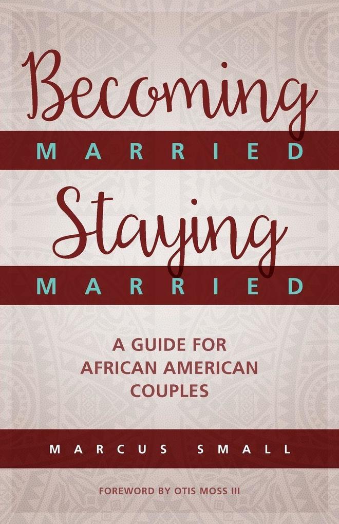 Becoming Married Staying Married
