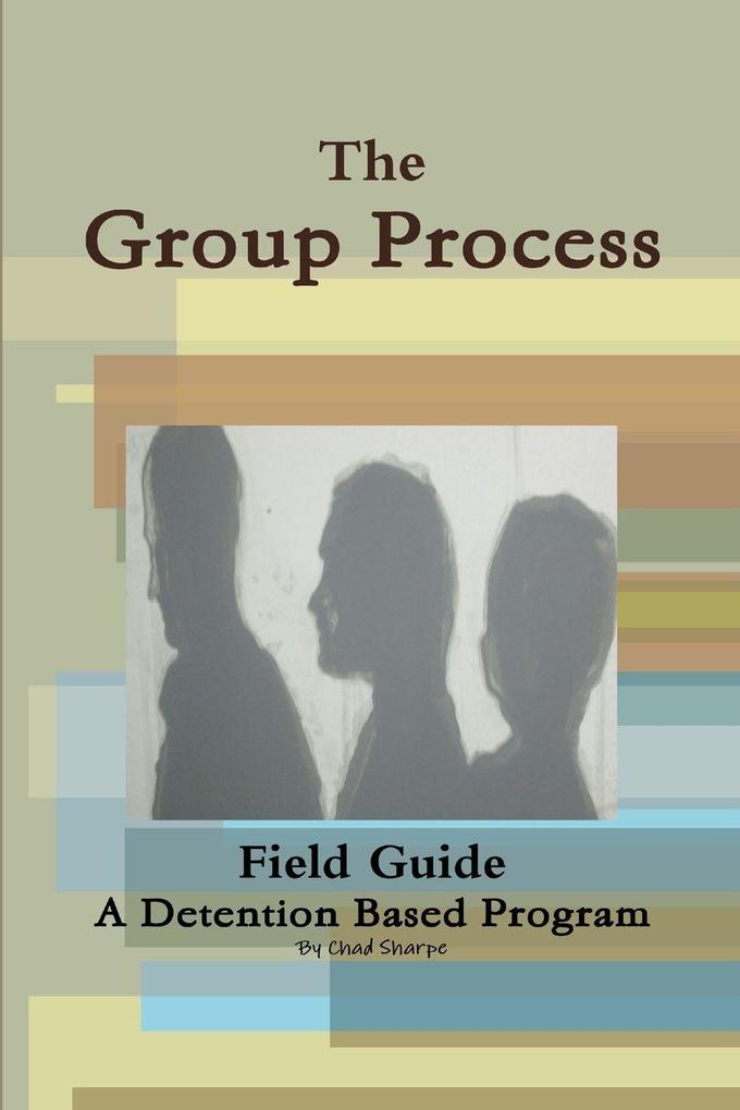 The Group Process