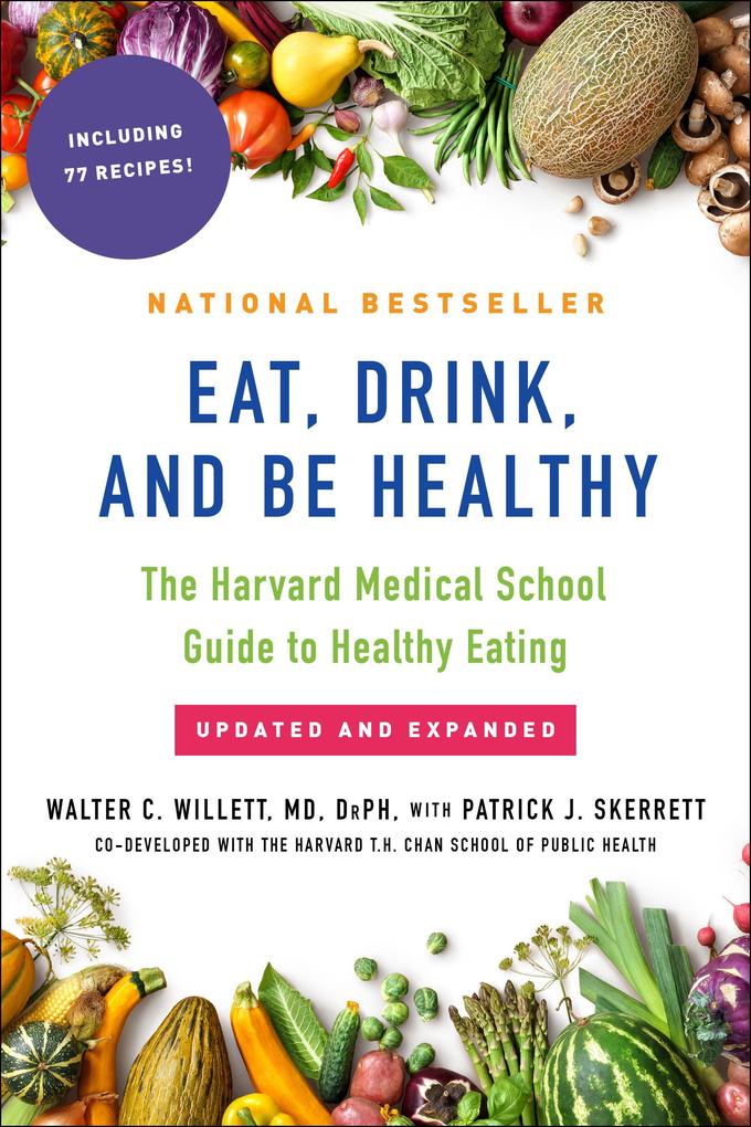 Eat Drink and Be Healthy