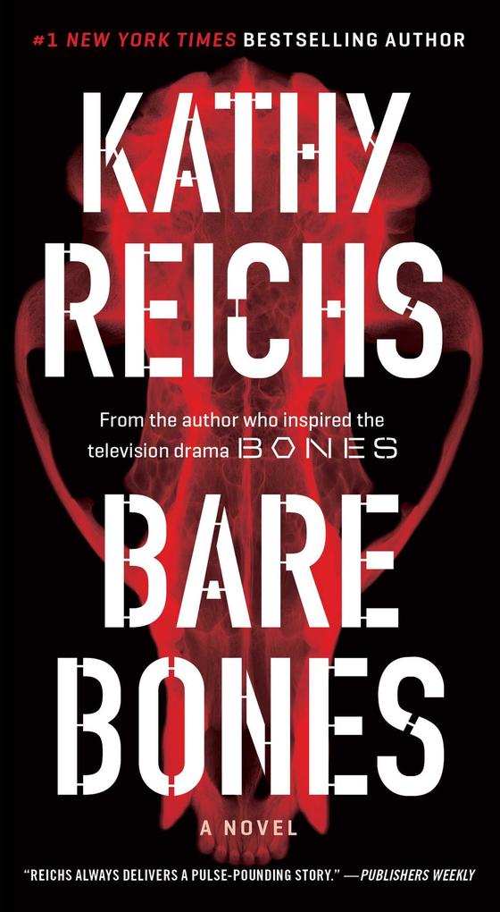 Bare Bones - Kathy Reichs