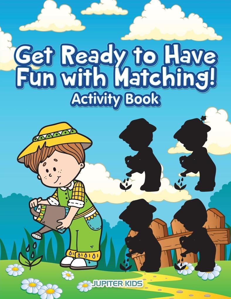 Get Ready To Have Fun With Matching! Activity and Activity Book