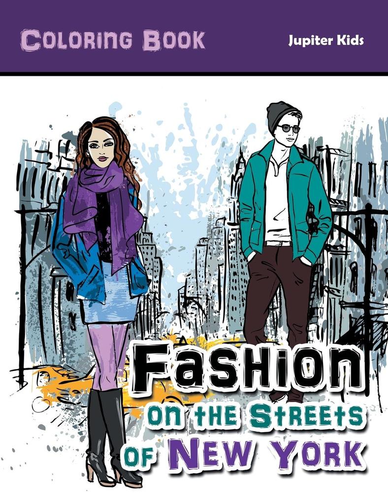 Fashion on the Streets of New York Coloring Book