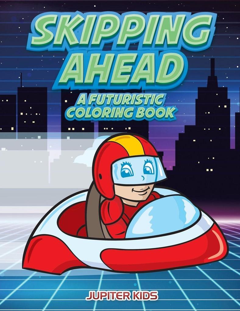 Skipping Ahead