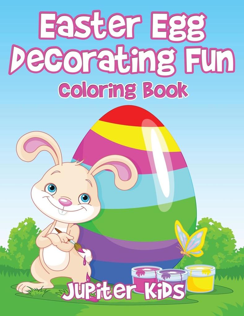 Easter Egg Decorating Fun Coloring Book