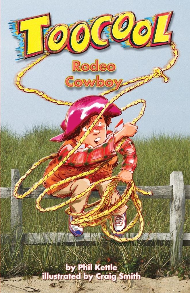 Rodeo Cowboy - TooCool Series