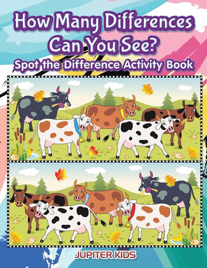 How Many Differences Can You See? Spot the Difference Activity Book