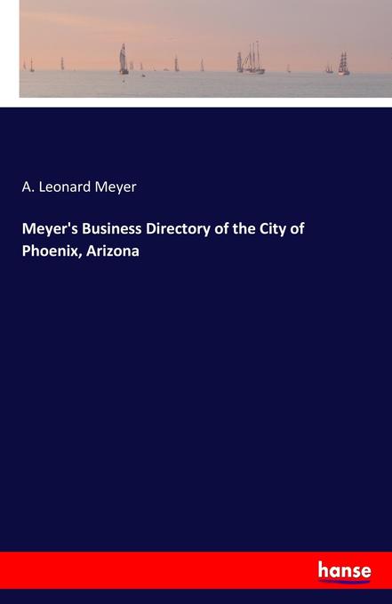 Image of Meyer's Business Directory of the City of Phoenix Arizona