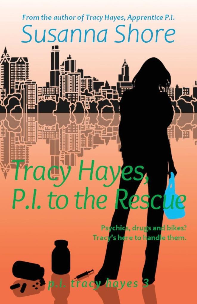 Tracy Hayes P.I. to the Rescue