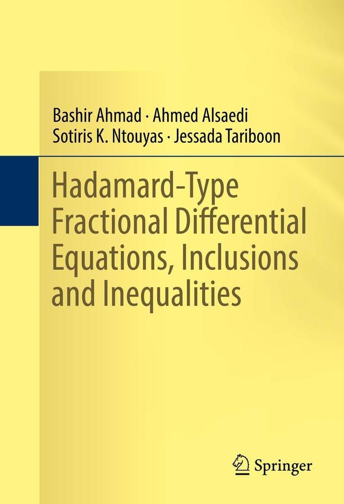 Hadamard-Type Fractional Differential Equations Inclusions and Inequalities