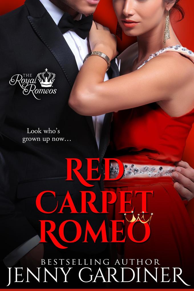Red Carpet Romeo (The Royal Romeos #3)