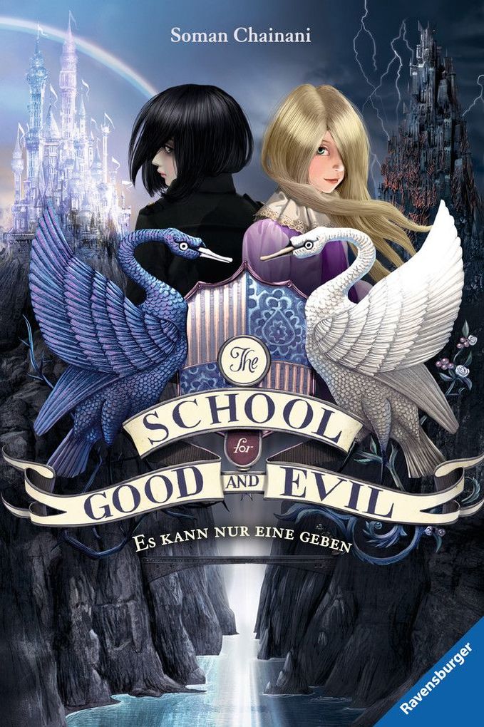 The School for Good and Evil Band 1: Es kann nur eine geben