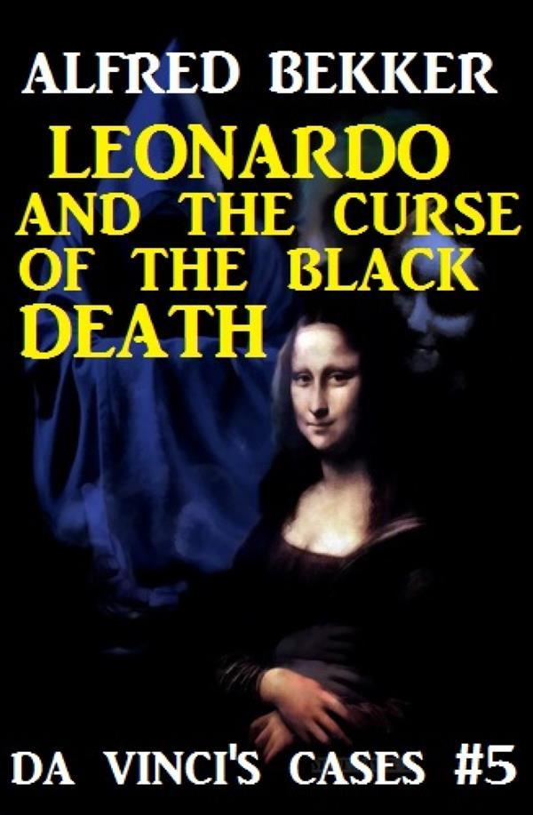 Leonardo and the Curse of the Black Death
