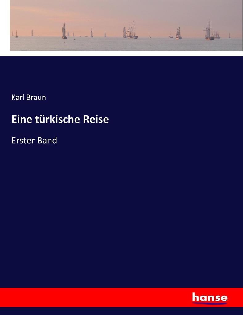 Eine türkische Reise