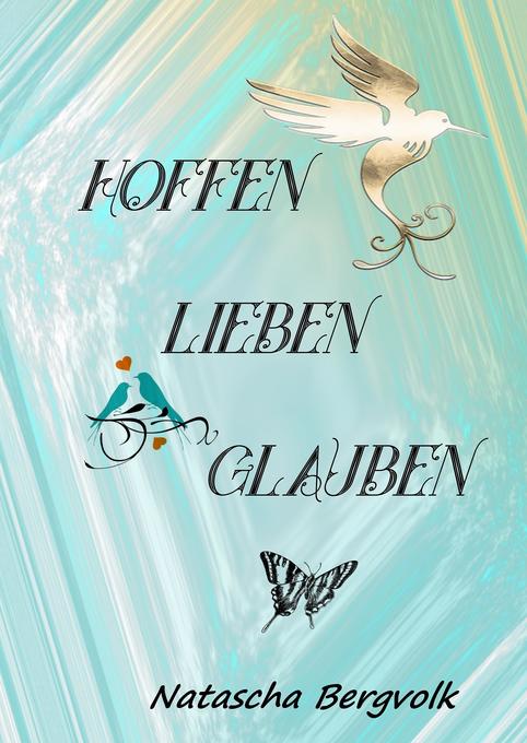 Image of Hoffen*** Lieben*** Glauben