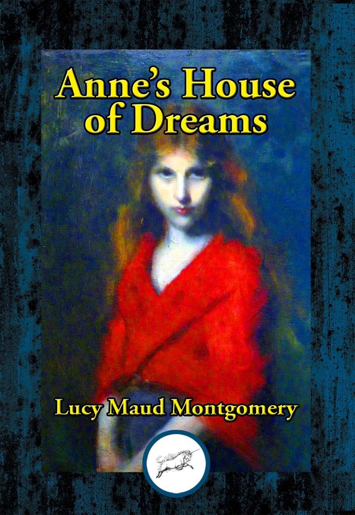 Anne‘s House of Dreams
