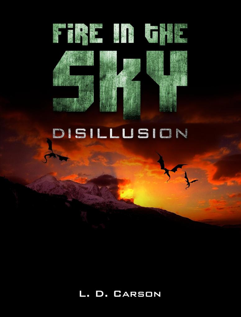 Fire in the Sky: Disillusion