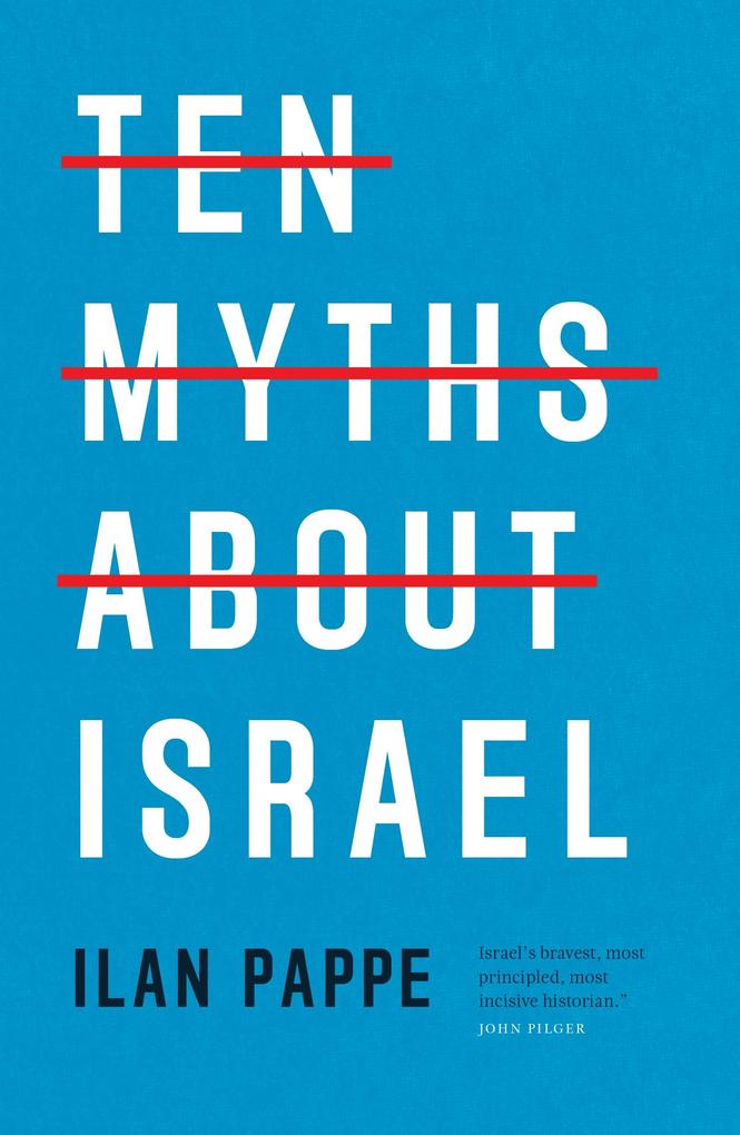 The American University in Cairo Press Ten Myths About Israel