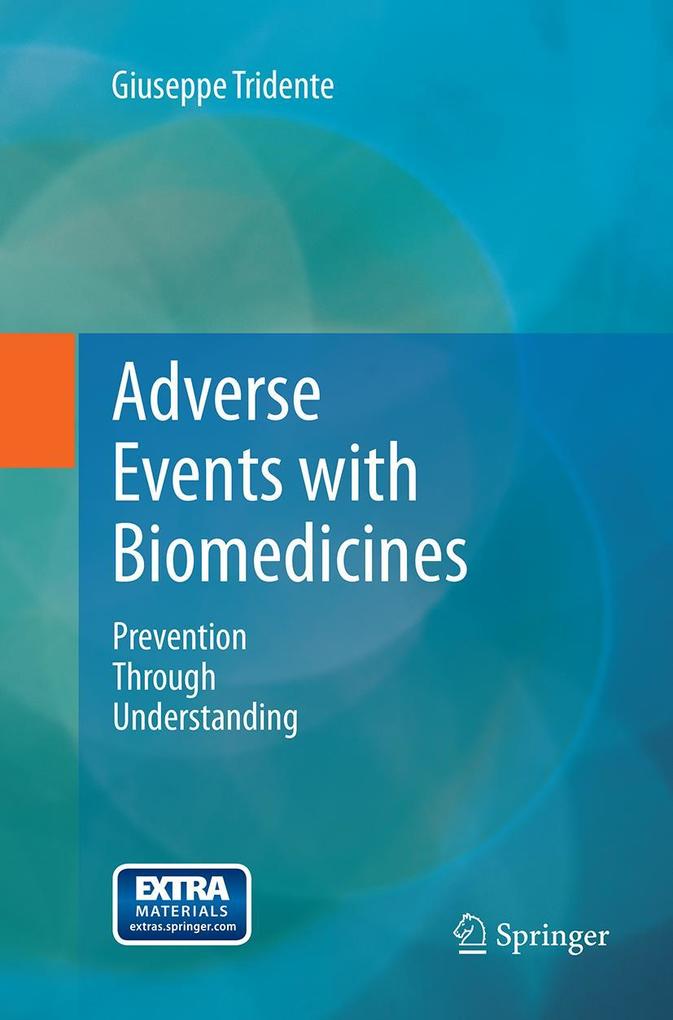 Adverse Events with Biomedicines