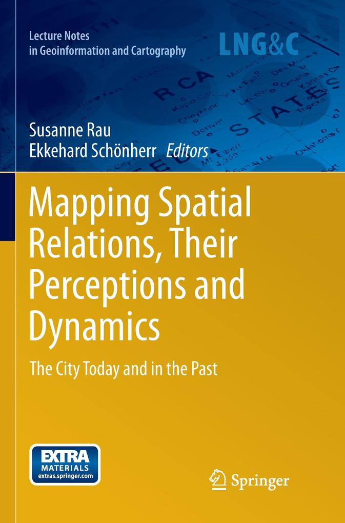 Mapping Spatial Relations Their Perceptions and Dynamics