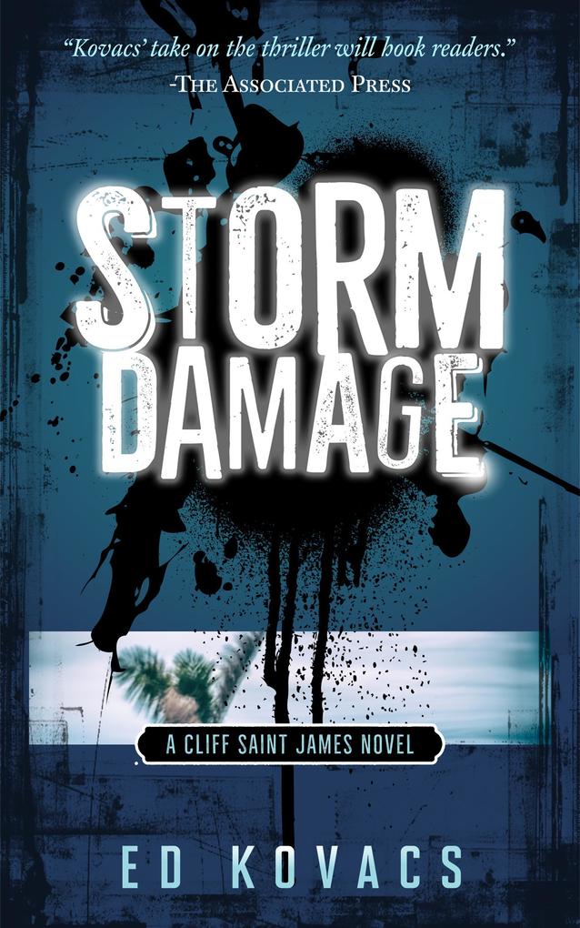 Storm Damage (Cliff Saint James #1)