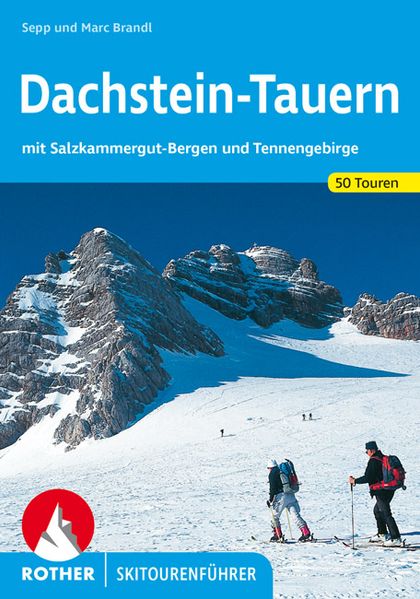 Rother Dachstein-Tauern Skitourenführer