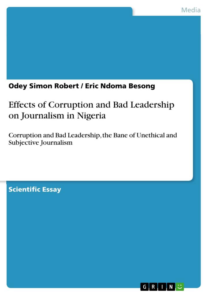 Effects of Corruption and Bad Leadership on Journalism in Nigeria