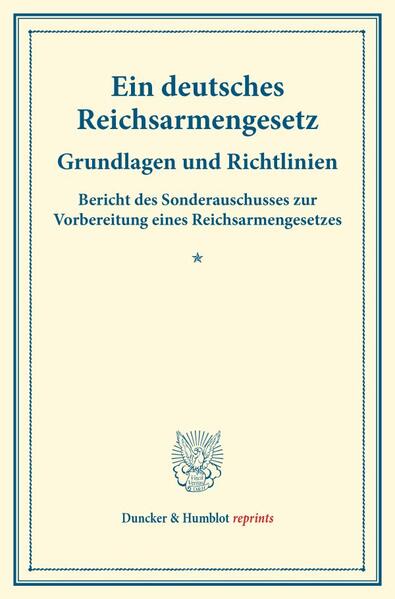 Ein deutsches Reichsarmengesetz.