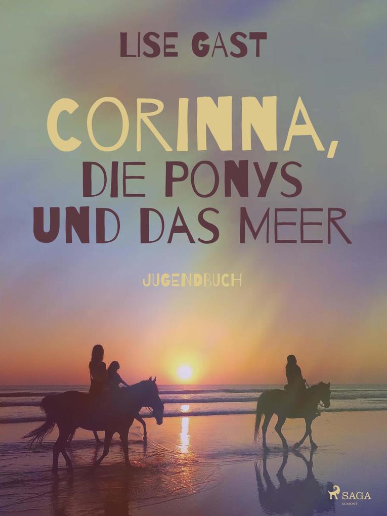 Corinna die Ponys und das Meer