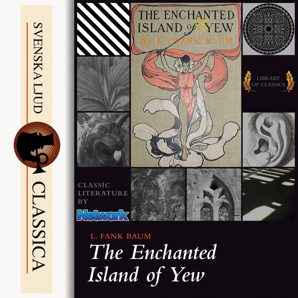 The Enchanted Island of Yew (unabridged)