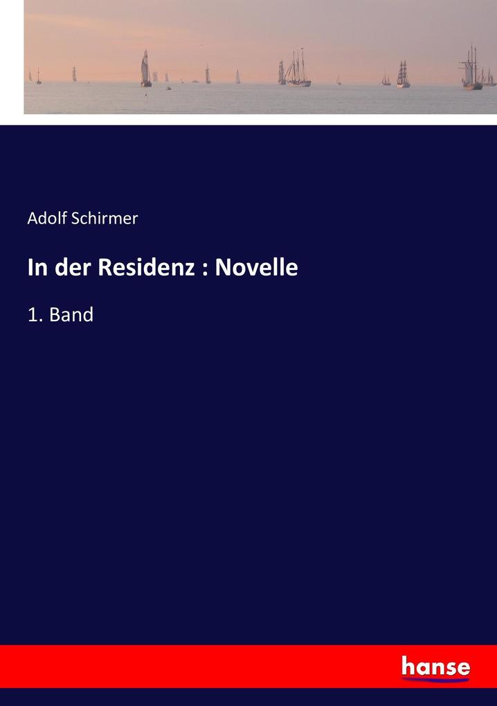 Image of In der Residenz : Novelle