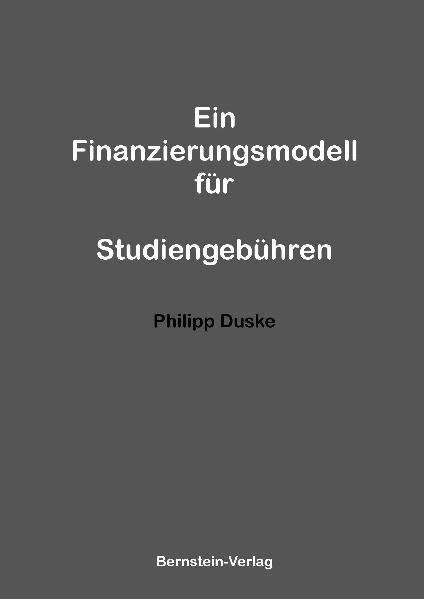 Ein Finanzierungsmodell für Studiengebühren