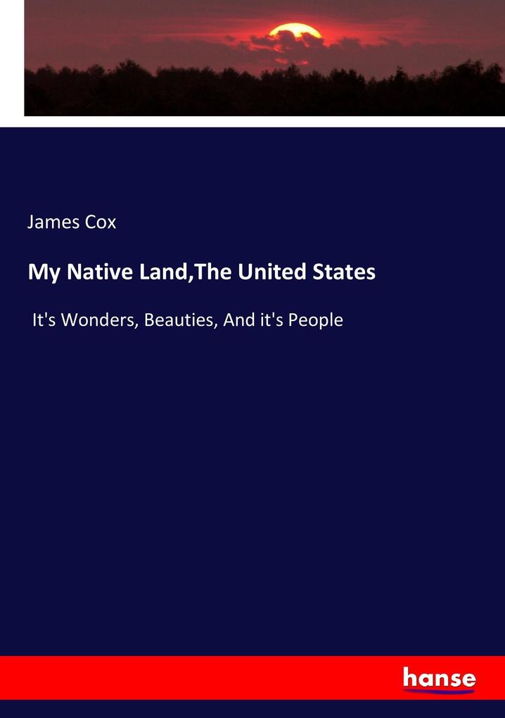 My Native LandThe United States