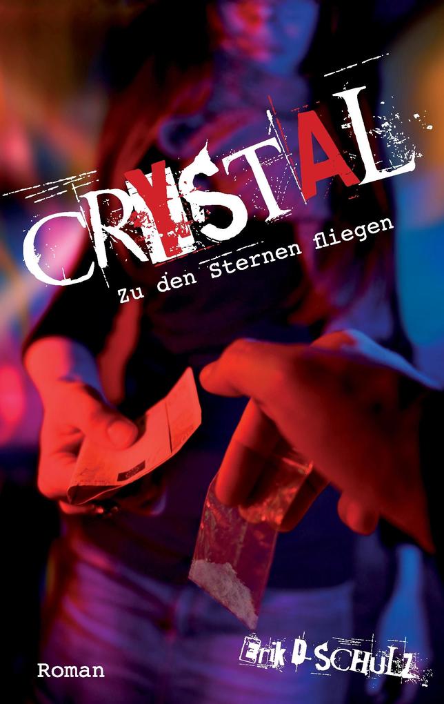 Crystal - Zu den Sternen fliegen