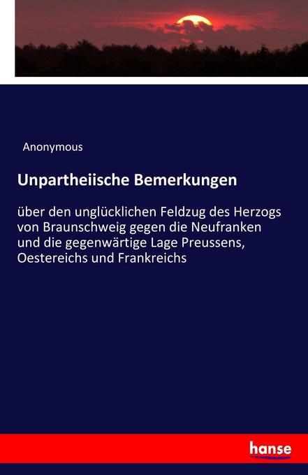 Unpartheiische Bemerkungen