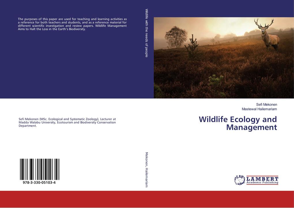 Wildlife Ecology and Management als Buch von Sefi Mekonen, Mastewal Hailemariam - Sefi Mekonen, Mastewal Hailemariam