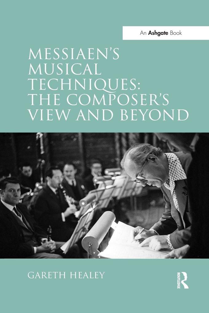 Messiaen's Musical Techniques