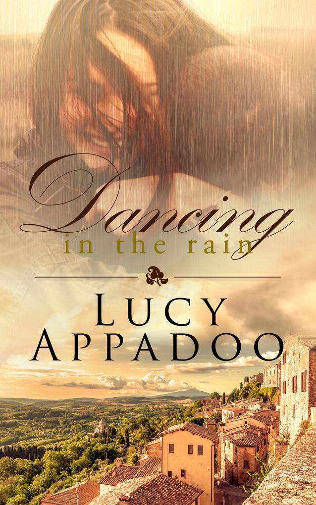 Dancing in the Rain (The Italian Family Series)