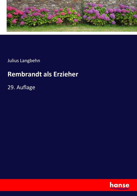 Rembrandt als Erzieher