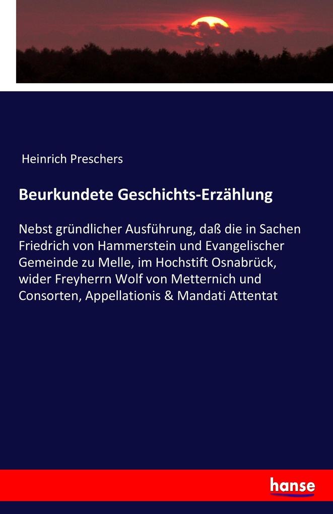 Beurkundete Geschichts-Erzählung