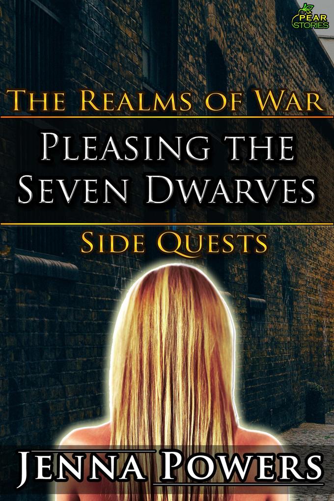 Pleasing the Seven Dwarves (The Realms of War Side Quests #3)