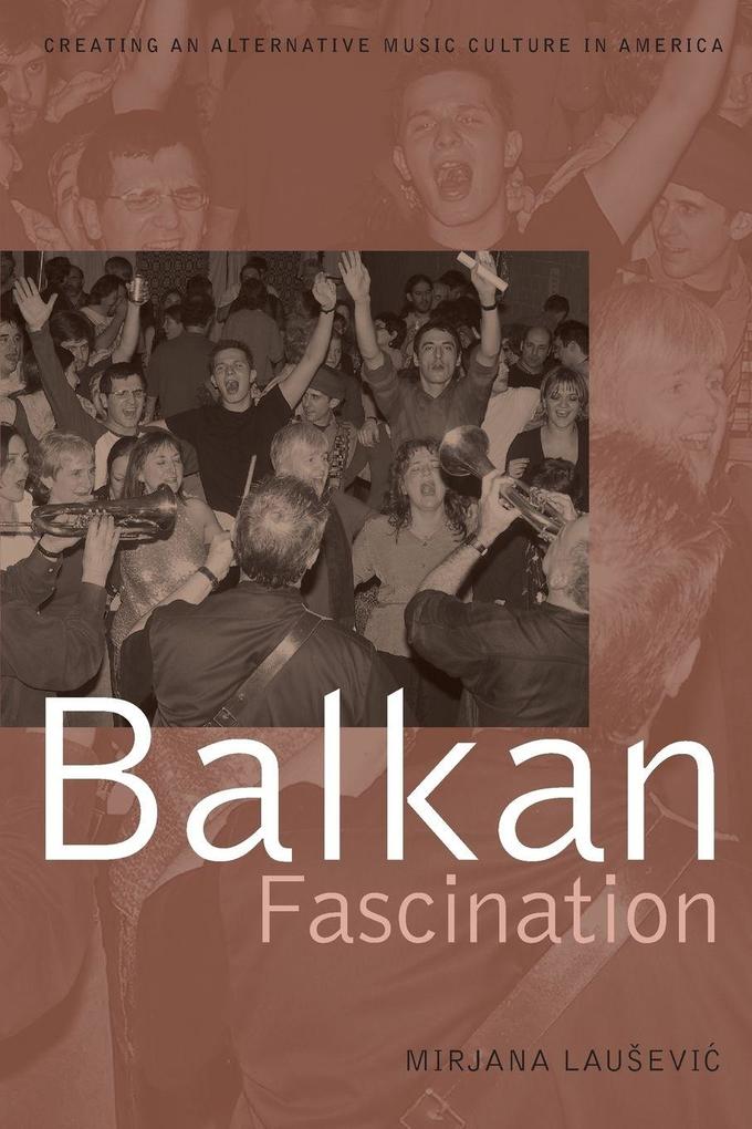 Balkan Fascination