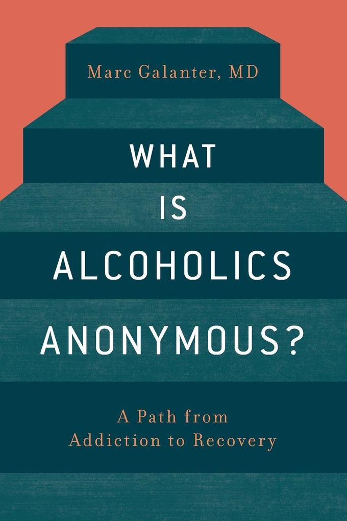 What Is Alcoholics Anonymous?
